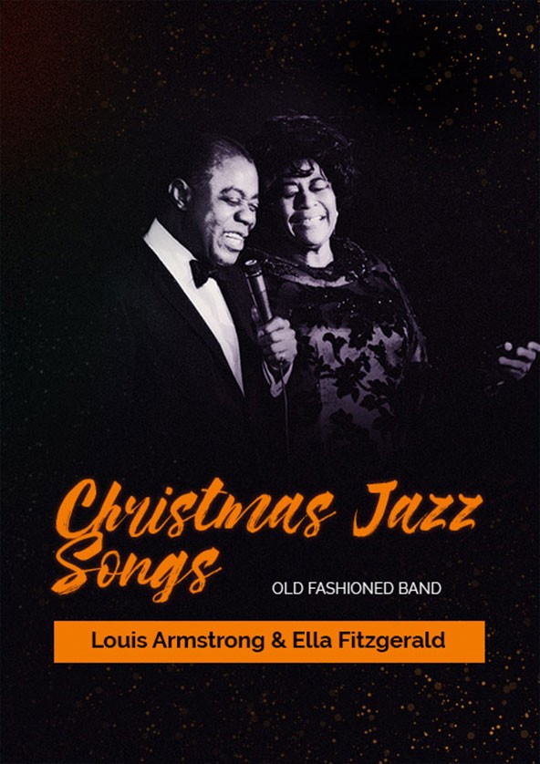 Билеты Christmas Jazz Songs - Louis Armstrong & Ella Fitzgerald Билеты Christmas Jazz Songs - Louis Armstrong & Ella Fitzgerald