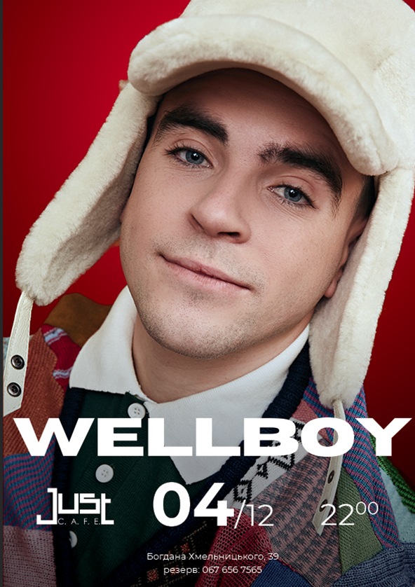 Tickets For Wellboy 2 0 2 2 In Kyiv Wellboy Buy Concert Tickets Price From Schedule Poster Concerts