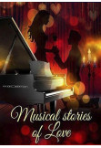 Poster  Musical stories of Love, Kyiv - 2021-02-14 19:00:00