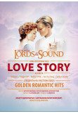 Poster  Lords of the Sound. Love Story, Kyiv - 2021-02-12 19:30:00