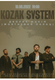 Poster  KOZAK SYSTEM, Kyiv - 2022-08-10 19:00:00