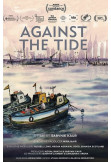 Афіша Проти течії / Against the Tide (2023)реж. Сарвнік Каур / Індія, Франція, Київ - 2025-09-07 18:00:00