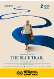 Poster  The Blue Trail (O Último Azul), Kyiv - 2025-10-18 10:00:00