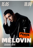 Афіша MÉLOVIN у Feels, Київ - 2026-05-15 20:00:00