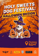 HOLY SWEETS DOG FESTIVAL: Halloween edition tickets Фестиваль genre - poster ticketsbox.com