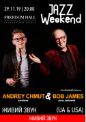 Andrey Chmut & Bob James tickets in Kyiv city - Concert Джаз genre - ticketsbox.com