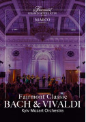 Fairmont Classic - Bach and Vivaldi tickets in Kyiv city - Concert Джаз genre - ticketsbox.com