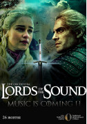 Lords of the Sound. Music is coming 2 tickets in Lviv city - Concert - ticketsbox.com
