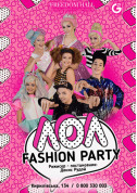 ЛОЛ fashion party tickets Вистава genre - poster ticketsbox.com