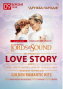 Lords of the Sound LOVE STORY. Черкаси tickets in Cherkasy city - Concert - ticketsbox.com