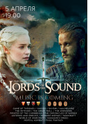 Афіша Lords of the Sound «Music is coming»