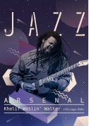 Афіша Jazz Arsenal - Khalif Wailin Walter (Chicago, USA)