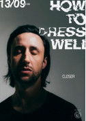 Афіша How to Dress Well