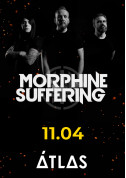 Афіша Morphine Suffering
