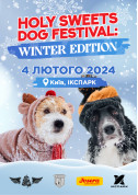 Афіша HOLY SWEETS DOG FESTIVAL: Winter edition