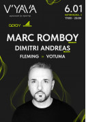Афіша MARC ROMBOY (DE), Dimitri Andreas (BE) на V'YAVA STAGE (Мечникова, 3)