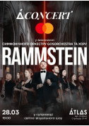 Афіша RAMMSTEIN у виконанні симфонічного оркестру та ХОРУ