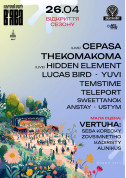 Афіша THEKOMAKOMA, CEPASA, LUCAS BIRD, YUVI, HIDDEN ELEMENT, TELEPORT, VERTUHA, Temstime та