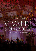 білет на Fairmont Classic - Vivaldi & Piazzolla місто Київ в жанрі Класична музика - афіша ticketsbox.com
