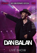 білет на концерт Dan Balan Live show - афіша ticketsbox.com