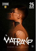 Matrang tickets in Kyiv city - Concert Реп genre - ticketsbox.com
