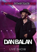 білет на DAN BALAN Live Show - афіша ticketsbox.com