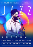 Concert tickets Jazz Arsenal - Fabio Ioanizzi and No Money Band (Italy) - poster ticketsbox.com