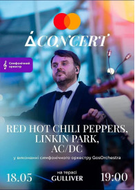 Concert tickets AC/DC, Linkin Park, Red Hot Chili Peppers performed by a symphony orchestra for may 2024 - poster ticketsbox.com