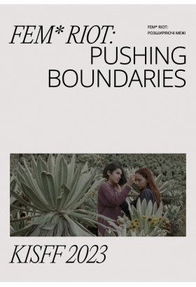 FEM* RIOT: Pushing Boundaries Київ 2023