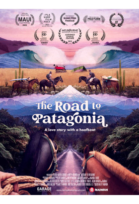 Афіша Дорога до Патагонії / The Road to Patagonia (2022) реж. Метті Хеннон / Австралія, Київ - 2025-09-06 12:00:00