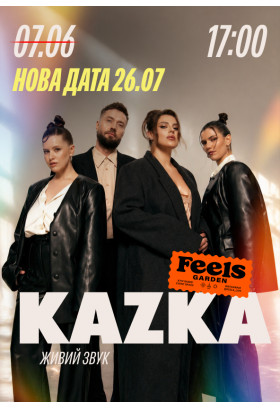 KAZKA у Feels Garden Київ 2026