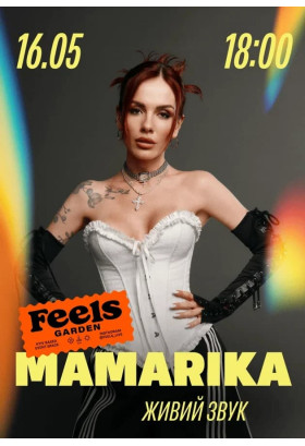 MAMARIKA у Feels Garden Kyiv 2026