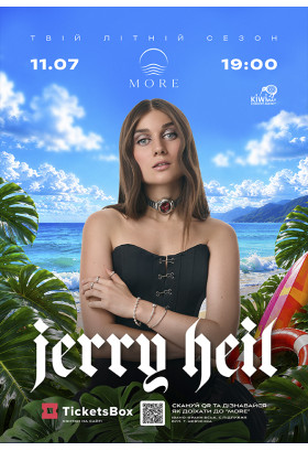 Jerry Heil River club More Ivano-Frankivsk 2026