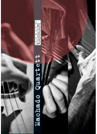 Фото «GUITARRA NUEVA». «МАШАДО-КВАРТЕТ» (Німеччина) Афіша «GUITARRA NUEVA». «МАШАДО-КВАРТЕТ» (Німеччина)