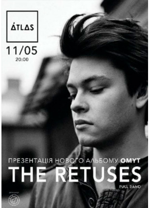 Фото The Retuses Афіша The Retuses