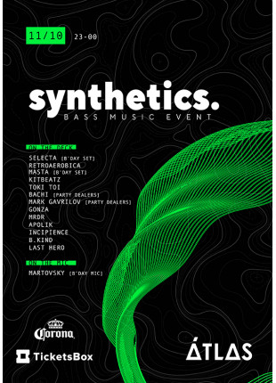 Фото Synthetics. Bass music event Афіша Synthetics. Bass music event