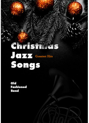 Фото Christmas Jazz Songs - Greatest Hits Афіша Christmas Jazz Songs - Greatest Hits
