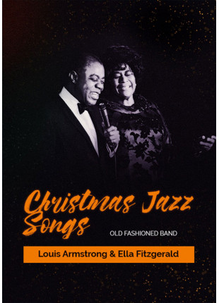 Фото Christmas Jazz Songs - Louis Armstrong & Ella Fitzgerald Афіша Christmas Jazz Songs - Louis Armstrong & Ella Fitzgerald