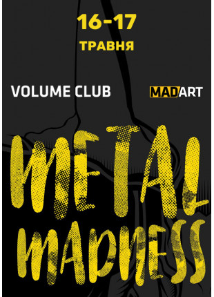 Фото Metal Madness Афіша Metal Madness