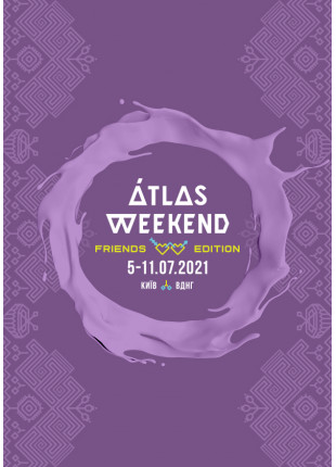 Фото Atlas Weekend Friends Edition Реєстрація на 5-6 липня Афіша Atlas Weekend Friends Edition Реєстрація на 5-6 липня