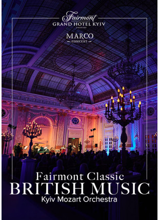 Фото Fairmont Classic - British Music Афіша Fairmont Classic - British Music