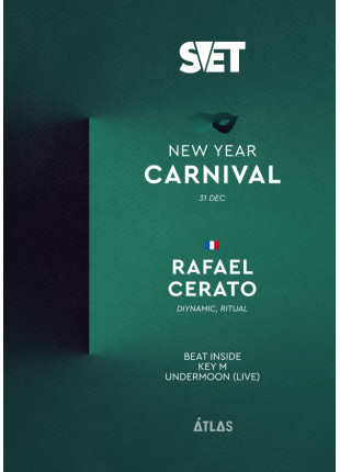 Фото SVET | New Year Carnival | Rafael Cerato Афіша SVET | New Year Carnival | Rafael Cerato