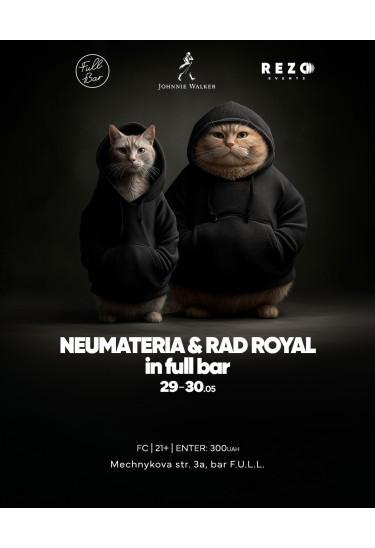 NEUMATERIA ТА RAD ROYAL У ФУЛЛ БАР Київ 2026