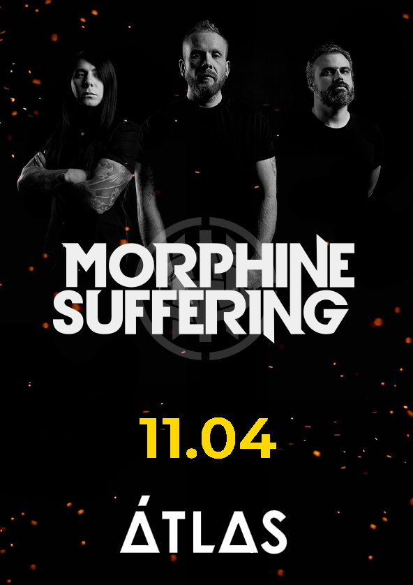 Билеты Morphine Suffering Билеты Morphine Suffering